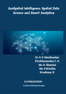 GeoSpatial Intelligence: Spatial Data Science and Smart Analytics