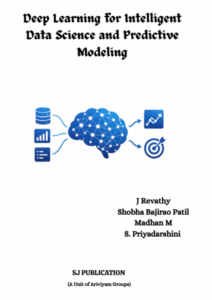 Deep Learning for Intelligent Data Science and Predictive Modeling