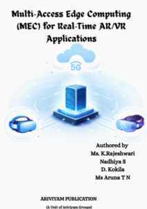 Multi‑Access Edge Computing (MEC) for Real‑Time AR/VR Applications