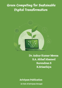 Green Computing for Sustainable Digital Transformation